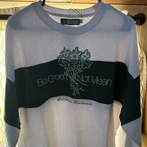 Girl Dangerous "Be Green Not Mean" Organic Sweatshirt NWT